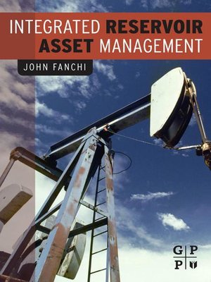 cover image of Integrated Reservoir Asset Management